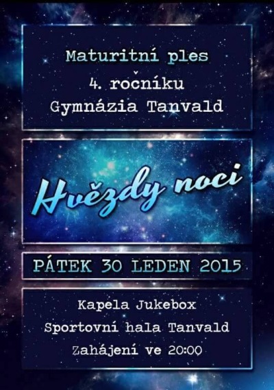 4. ročník Gymnázia Tanvald Vás zve na svůj maturitní ples 