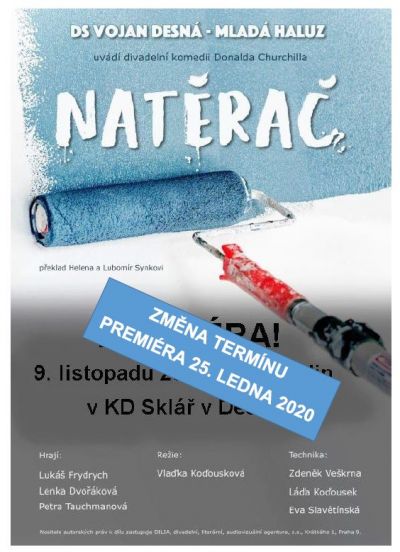 Změna premiéry divadelního představení Natěrač