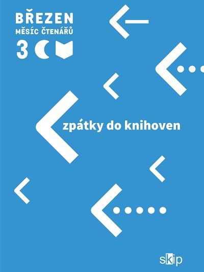 Březen – měsíc čtenářů 2023 aneb Zpátky do knihoven