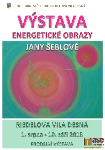 Výstava energetických obrazů Jany Šeblové v Desné