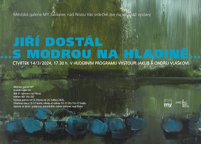 Autor foto:Archiv Městská galerie MY Galerie MY pořádá výstavu Jiřího Dostála