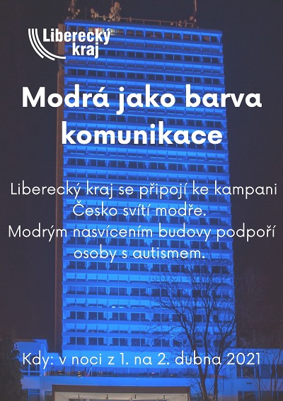 Autor foto:Archiv KÚ Libereckého kraje Nejvyšší budova v kraji i některé další se zahalí opět do modré
