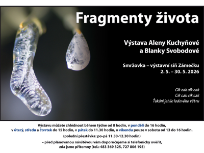 Na smržovské výstavě Fragmenty života souzní fotografie a básně