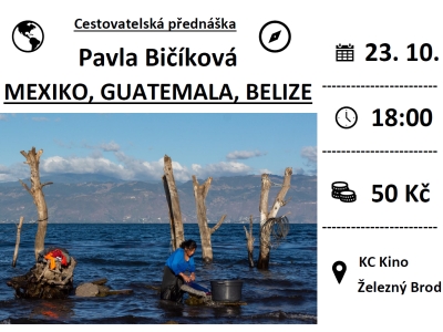 Cestovatelská přednáška Pavly Bičíkové zavede do Střední Ameriky