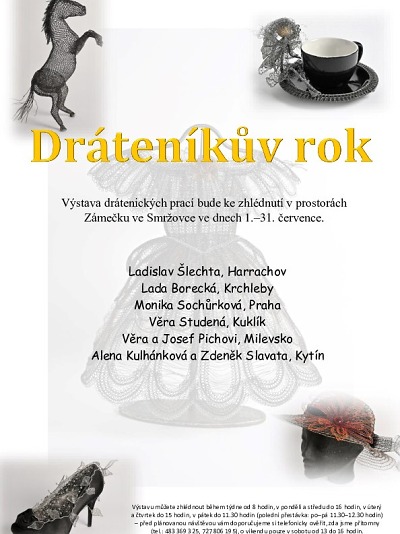 Výstava drátenických prací se uskuteční ve výstavní síni Zámečku