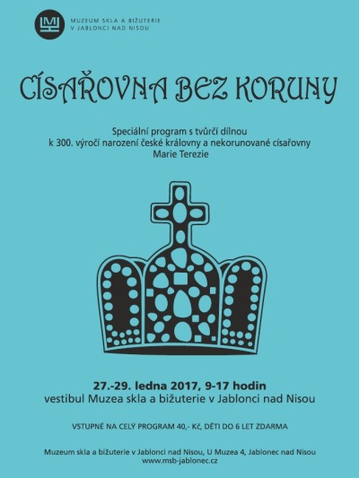 Program s tvůrčí dílnou uctí v jabloneckém muzeu Marii Terezii