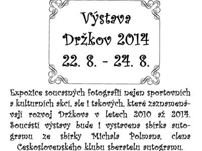 Bartolomějskou pouť v Držkově doplní výstava fotografií z dění v obci