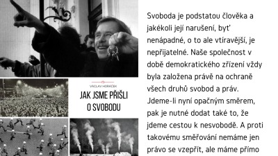Jak jsme přišli o svobodu aneb opravdu souhlasíme s omezením práv?