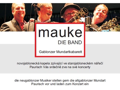 Mauke - die Band zahraje v Rýnovicích a na Ještědu