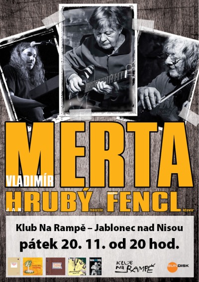 Trio Merta, Hrubý & Fencl společně vystoupí Na Rampě
