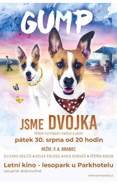 Příběhy psího parťáka vás dojmou v letním kině ve Smržovce