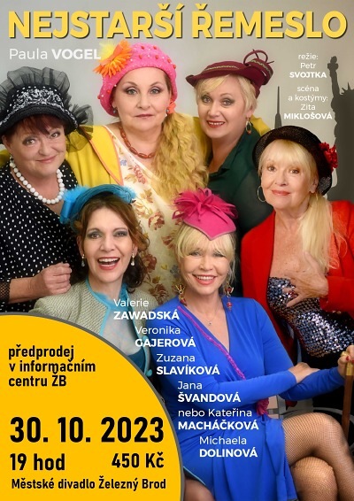 Známé herečky ukáží v Železném Brodě Nejstarší řemeslo