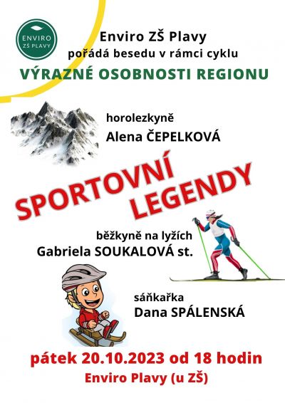 Sáňkařka, lyžařka, horolezkyně. Do Plavů dorazí sportovní legendy