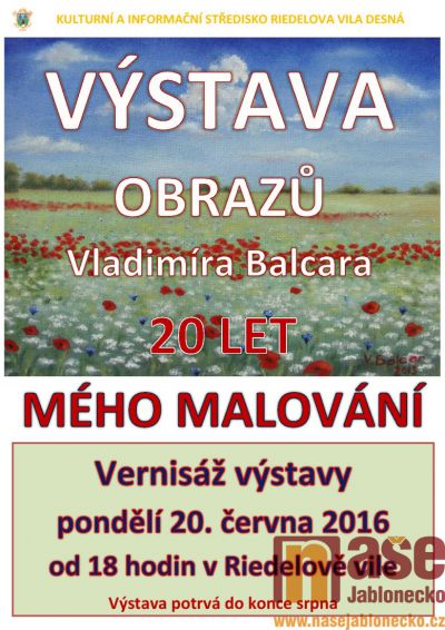 Výstavu obrazů Vladimíra Balcara chystají v Desné