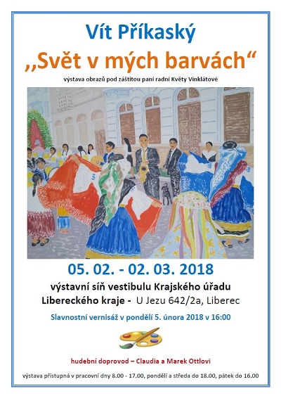 Svět v mých barvách aneb výstava Víta Příkaského na krajském úřadě