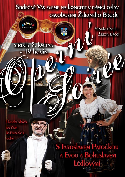 Květnové oslavy v Železném Brodě přináší operní soirée, film i výstavu