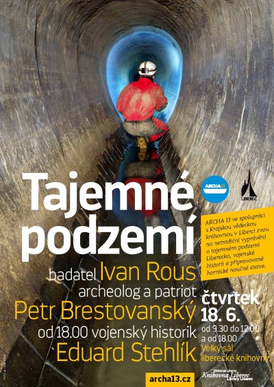 Tajemné podzemí Liberecka se pokusí osvětlit přednáška v knihovně