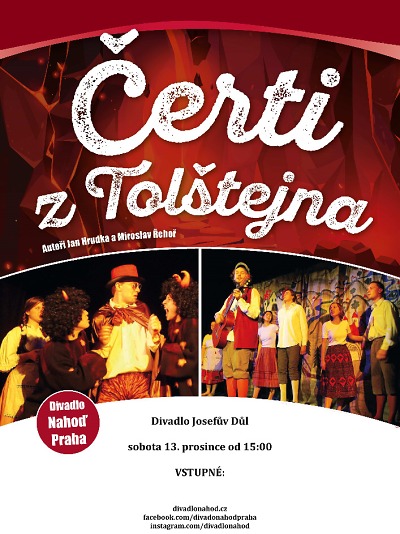 Čerti z Toflštejna vtrhnou do divadla v Josefově Dole
