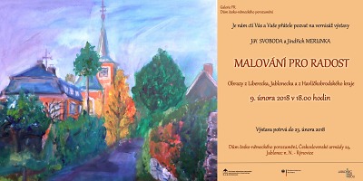 Výstava Malování pro radost aktuálně probíhá v Galerii FR Rýnovice