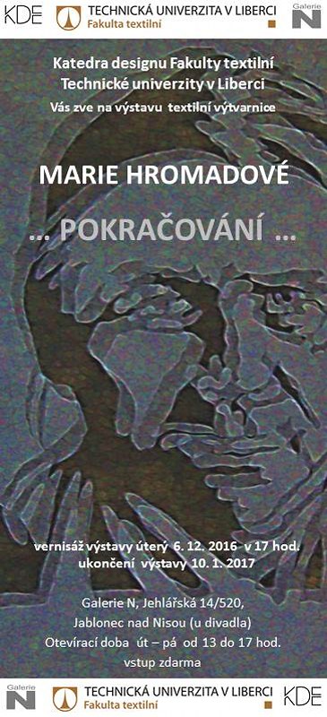 V Galerii N vystavuje textilní výtvarnice Marie Hromadová