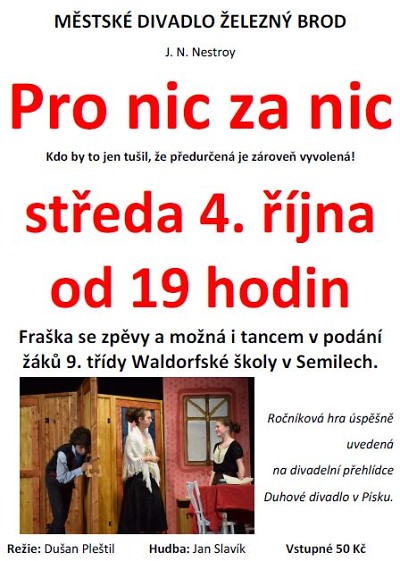 Žáci waldorfské školy ukážou svou hru Pro nic za nic v Železném Brodě