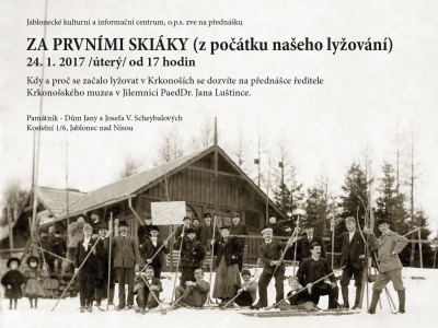 V Památníku Scheybalových se bude vzpomínat na první skiáky