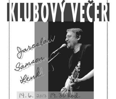 V rychnovské Bažině zazní písničky Jaroslava Samsona Lenka