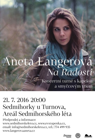 Aneta Langerová vystoupí v Sedmihorkách v rámci turné Na radosti