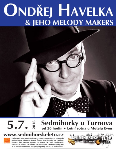 Ondřej Havelka oslaví 20. výročí Melody Makers na Sedmihorském létě
