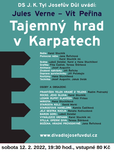 Dalším divadlem v Josefově Dole je Tajemný hrad v Karpatech