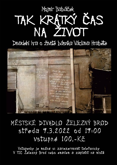 Tak krátký čas na život aneb Životní příběh básníka Václava Hraběte