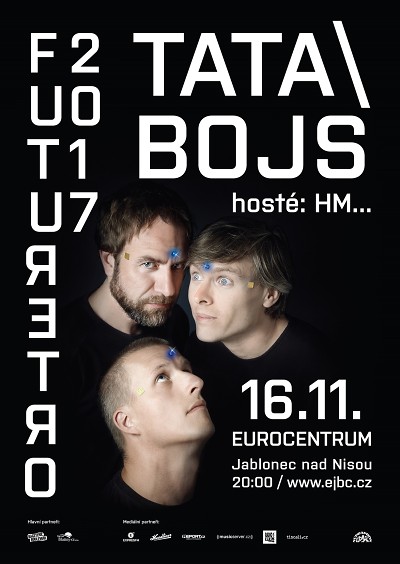 Tatabojs turné Futuretro 2017 zahájí v jabloneckém Eurocentru