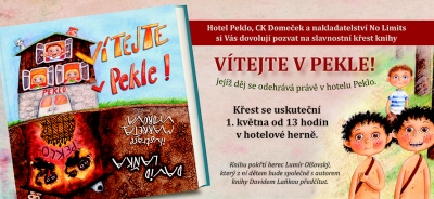 Slavnostní křest knihy Vítejte v pekle! se koná v josefodolském Pekle