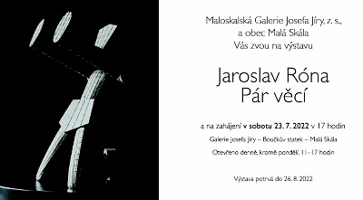 V Maloskalské galerii otevřou výstavu Jaroslava Róny