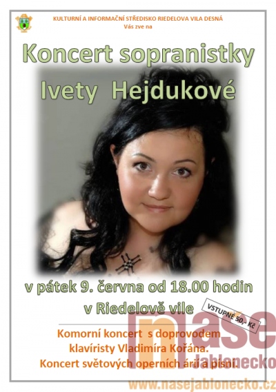 Desná zve na koncert sopranistky Ivety Hejdukové 