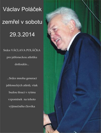 V sobotu odešel pan Václav Poláček