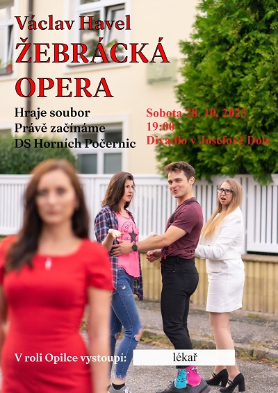 Počernický soubor zahraje v Josefově Dole Žebráckou operu